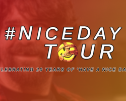 The Nice Day Tour Begins!